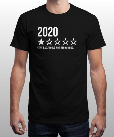 2020 one star review shirt